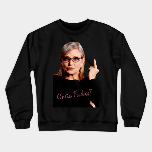 Carrie Fisher G'nite Fuckos Flip off Crewneck Sweatshirt by baranskini